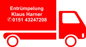Entrmpelung  Klaus Harner  ✆0151 43247208